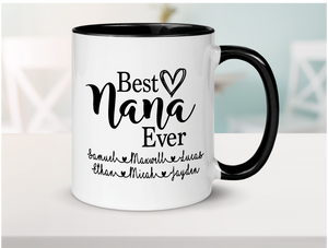 Best Nana Ever Ceramic Coffee Mug 15oz