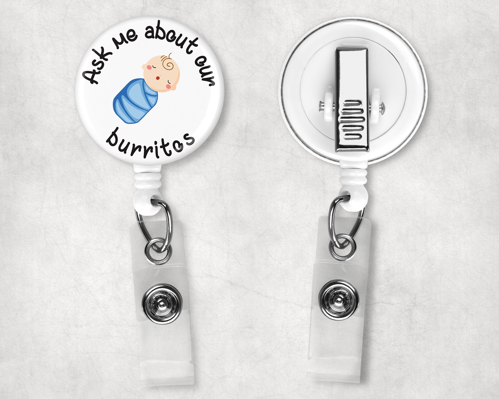 Ask Me About Our Burritos OB Nursery Badge Reel