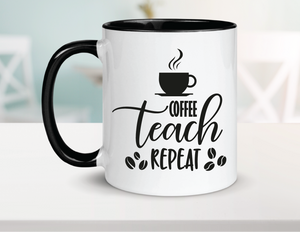 Coffee Teach Repeat Ceramic Coffee Mug 15oz