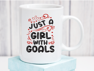 Girl with Goals Ceramic Coffee Mug 11oz